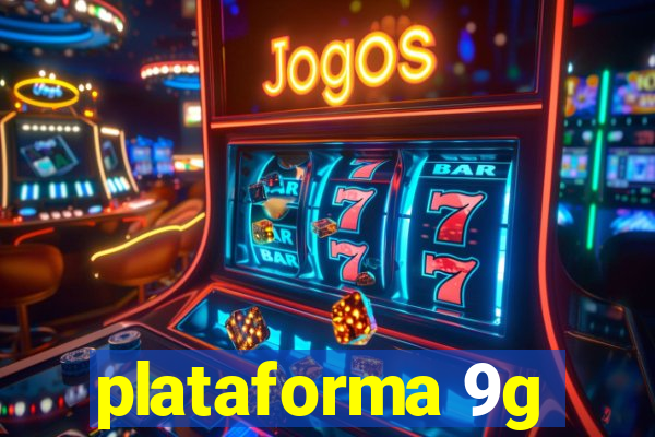 plataforma 9g